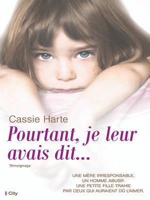 cover image of Pourtant, je leur avais dit...